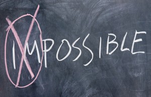 7 motivi per cancellare definitivamente la parola impossibile dal tuo vocabolario!